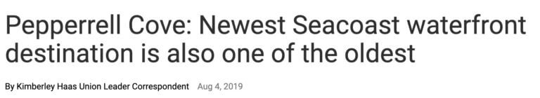 Pepperrell Cove: Newest Seacoast waterfront destination newsclip